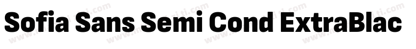 Sofia Sans Semi Cond ExtraBlack字体转换